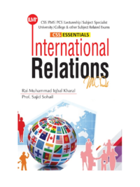 CSS Essentials International Relations MCQs Rai Muhammad Iqbal Kharal