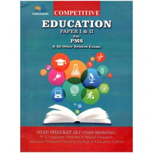 Competitive Education Mian Shoukat Ali AH Publisher