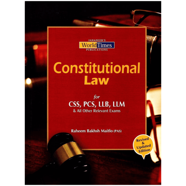 Constitutional Law By Raheem Bakhsh Maitlo JWT