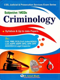 Criminology (Subjective/MCQs) – By M.Sohail Bhatti