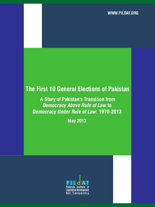 The First Ten General Elections of Pakistan - PILDAT