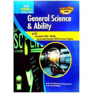 General Science and Ability By Prof: Muhammad Akram Kashmiri AH Publisher