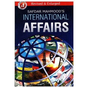 International Affairs By Dr. Safdar Mehmood JWT