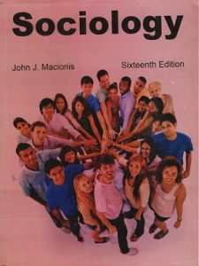 Sociology 16th Edition By John J. Macionis