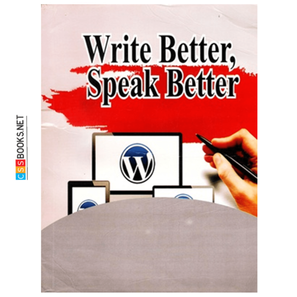 Write Better Speak Better By Reader’s Digest Association