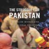 The Struggle For Pakistan By Ayesha Jalal