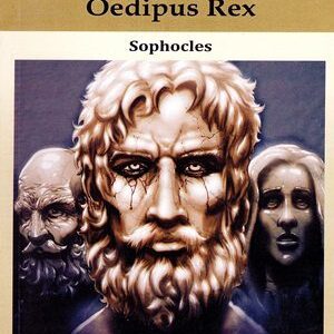 Oedipus Rex By Sophocles (KM Literary) Series Revised & Updated Edition