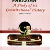 Pakistan A Study of its Constitutional History (1857-1975) By Masud Ahmad