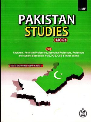 Pakistan Studies MCQS By Rai Muhammad Iqbal Kharal Ilmi
