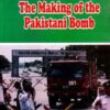 Eating Grass The Making of the Pakistani Bomb By Feroz hassan Khan