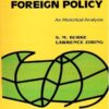Pakistan’s Foreign Policy An Historical Analysis By S.M.Burke 2nd Edition