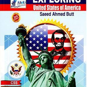 Exploring The United States of America By Saeed Ahmed Butt (Ahad) 3rd Edition