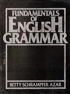Fundamentals of English Grammar By Betty Schrampfer Azar