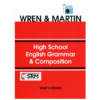 High School English Grammar & Composition By Wren & Martin
