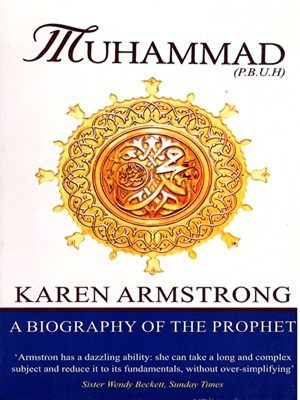 Muhammad (P.B.U.H) By Karen Armstrong