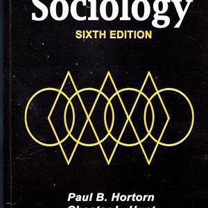 Sociology By Horton Hunt Sixth Edition