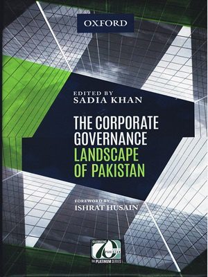 The Corporate Governance Landscape of Pakistan By Sadia Khan (Oxford)