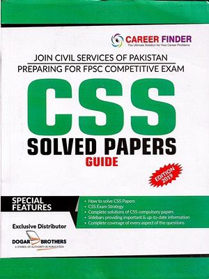 CSS Compulsory Solved Papers Guide 2019 Edition