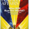 Foreign Affairs January February 2019 Issue