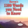 Barron's 1100 Words You Need to Know By Murray Bromberg & Melvin Gordon (6th Edition)