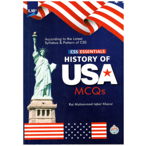 CSS Essentials History of USA MCQs By Rai Muhammad Iqbal Kharal ILMI