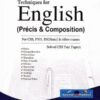 Techniques for English Precis and Composition Prof Zahid Ashraf Advanced