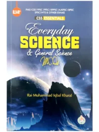 Everyday Science & General Science MCQs By Rai Muhammad Iqbal Kharal ILMI