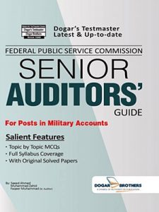 FPSC Senior Auditors Guide By Saeed Ahmed (Dogar Brothers)