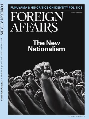 Foreign Affairs March April 2019 Issue