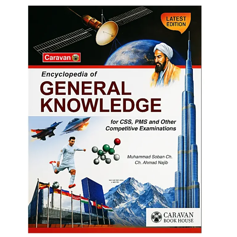 Encyclopedia of General Knowledge By Ch Najeeb Ahmed Caravan