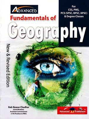 Fundamentals of Geography By Rab Nawaz Chadhar Advanced