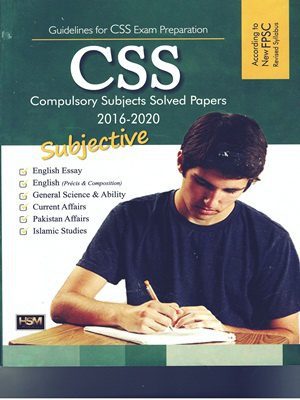 CSS Compulspory Subjects Solved Papers 2016-2020 By HMS