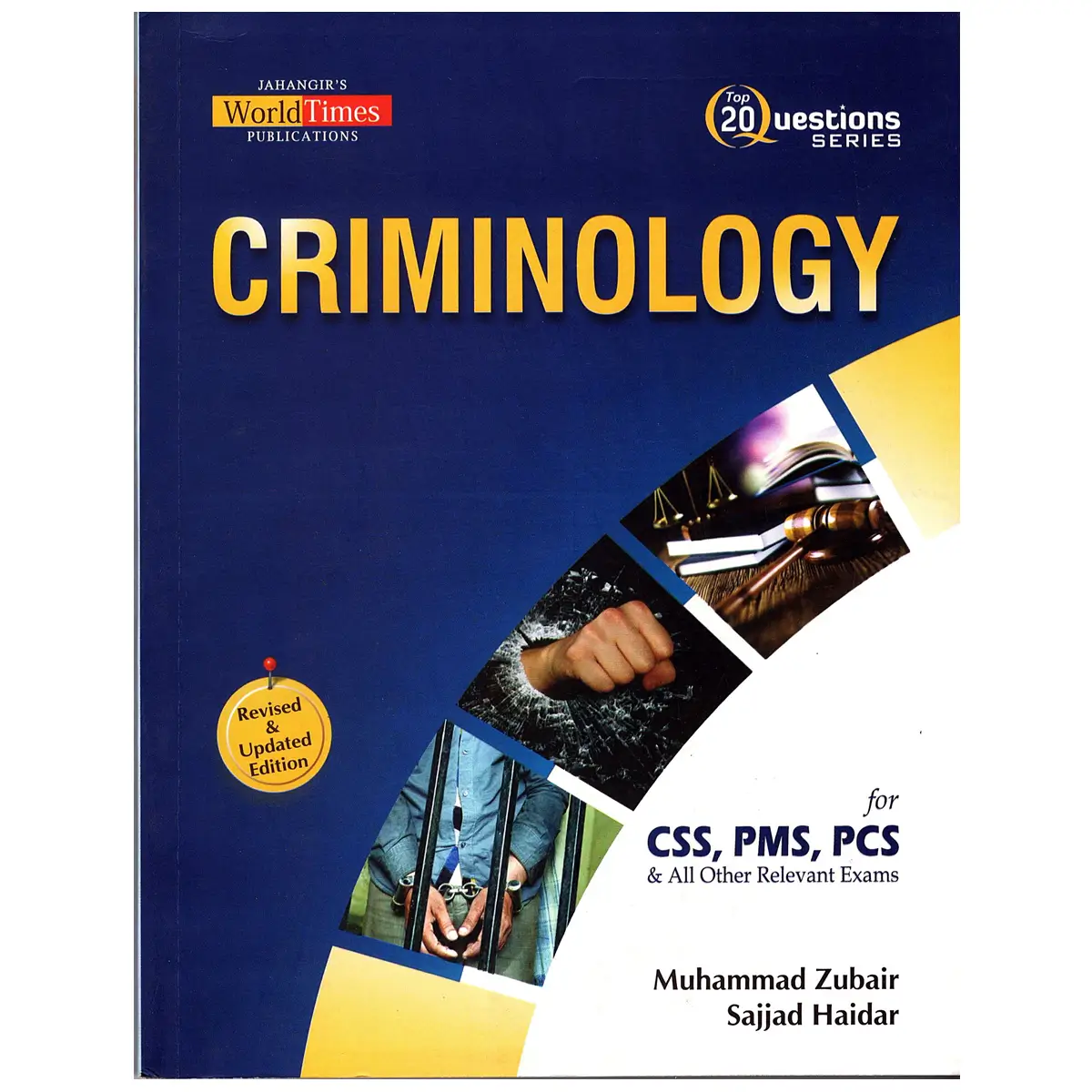 Top-20-Questions-Criminology-By-Muhammad-Zubair-_-Sajjad-Haider-JWT (1) Top 20 Questions Criminology By Muhammad Zubair & Sajjad Haider JWT