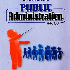 Public Administration MCQs By Hafeez ur Rehman Virk ILMI