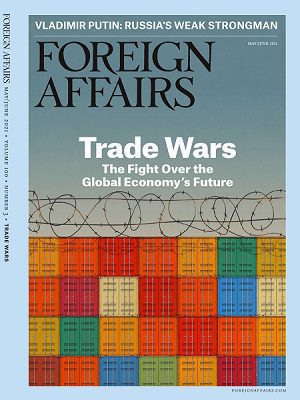 Foreign Affairs May June 2021 Issue