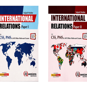 International Relations Paper 1 and 2 By Sajjad Haider JWT