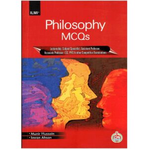 Philosophy MCQs By Munir Hussain and Imran Ahsan ILMI