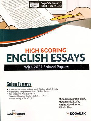 High Scoring English Essays By M Abrahim Shah Dogar Brothers