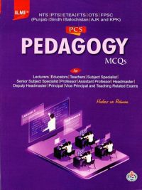 Pedagogy MCQs By Hafeez Ur Rehman ILMI