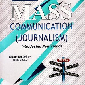 Mass Communication Journalism By M. Imtiaz Shahid Advanced