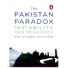 The Pakistan Paradox By Christophe Jaffrelot
