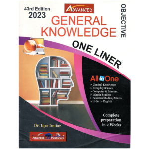 Objective General Knowledge (ONE Liner) By Dr. Iqra Imtiaz Advanced