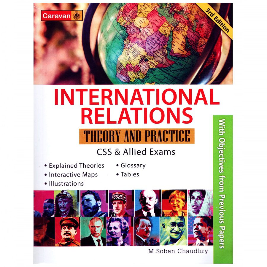 International Relations Theory & Practice By M. Soban Ch Caravan International Relations Theory & Practice By M. Soban Ch Caravan