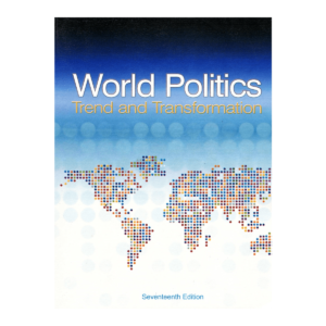 World Politics Trend and Transformation 17th Edition By W Kegley Jr
