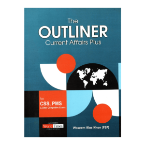 The OutLiner Current Affairs Plus Waseem Riaz Khan