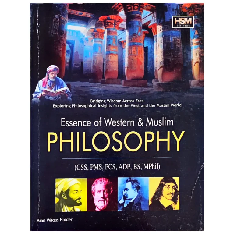 Essence of Western & Muslim Philosophy By Mian Waqas Haider HSM