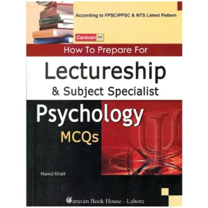 Lectureship & Subject Specialist Psychology MCQs By Hamid Khalil