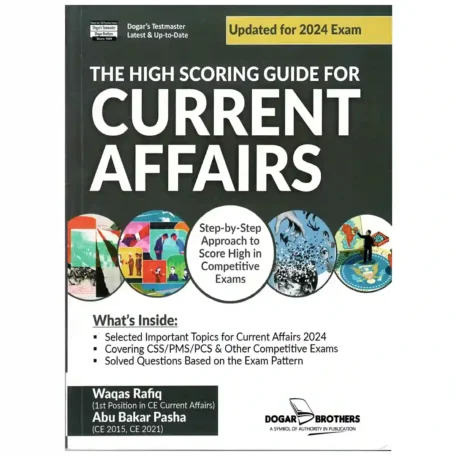 High Scoring CSS Current Affairs 2025 Edition Dogar Brothers