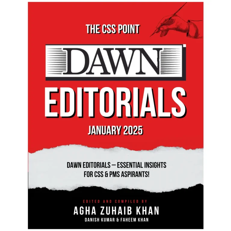 Monthly Dawn Editorials January 2025 Agha Zuhaib Khan